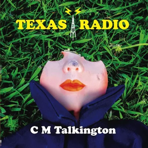 C.M. Talkington - Texas Radio (2023)