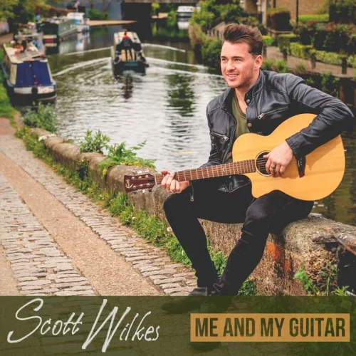 Scott Wilkes - Me and My Guitar (2023)