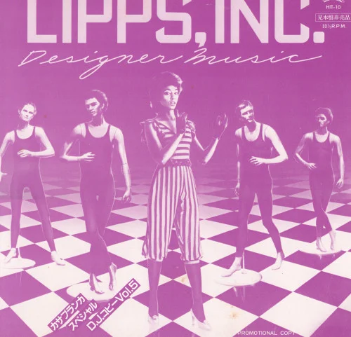 Lipps, Inc. – Designer Music Casablanca Special D.J. Copy Vol.5 (1981)