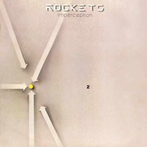 Rockets - Imperception (1984)