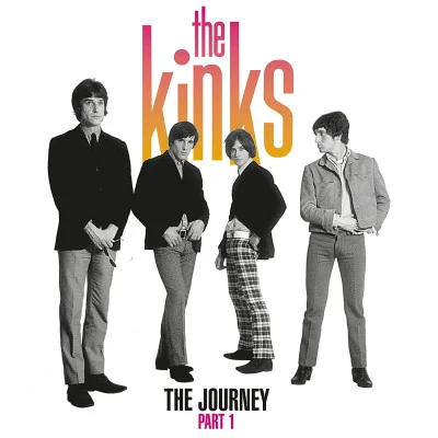 The Kinks - The Journey, Part 1 (2023)