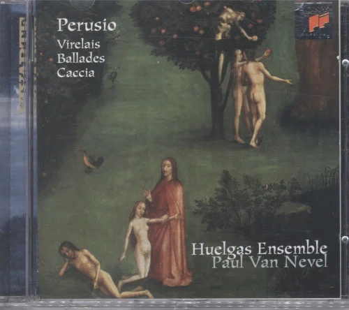 Perusio - Virelais, Ballades, Caccia (Huelgas Ensemble, Paul Van Nevel) (1998)
