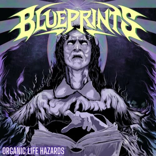Blueprint's - Organic Life Hazards (2023)
