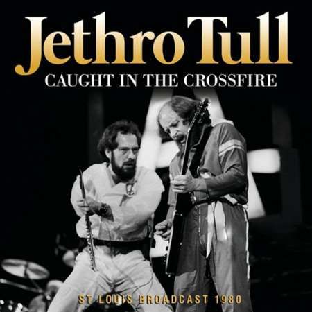 Jethro Tull - Caught In The Crossfire (2023) FLAC