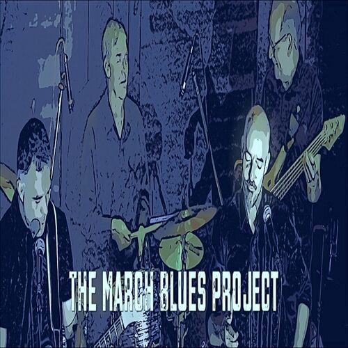 The March Blues Project - The March Blues Project (2023) FLAC