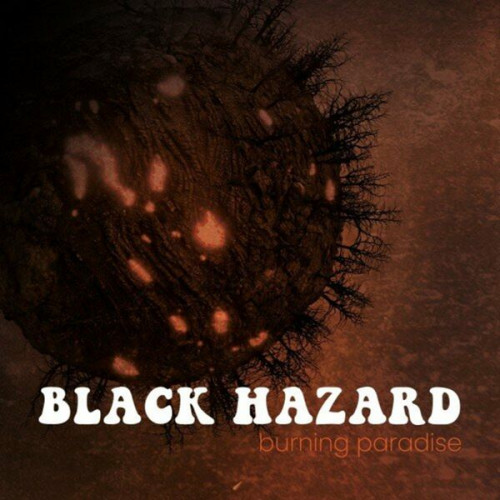 Black Hazard - Burning Paradise (2023) FLAC