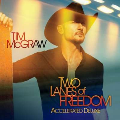 Tim McGraw - Two Lanes Of Freedom [24-bit Hi-Res, Accelerated Deluxe] (2013) FLAC