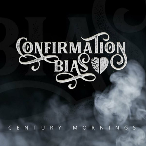 Confirmation Bias - Century Mornings (2024) FLAC