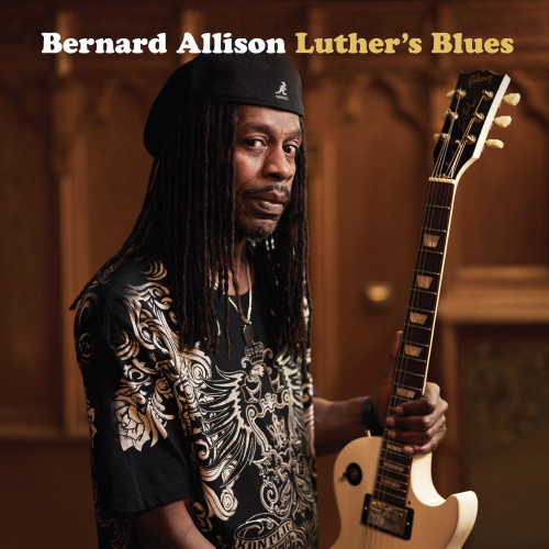 Bernard Allison - Luther's Blues [24-bit Hi-Res] (2024) FLAC