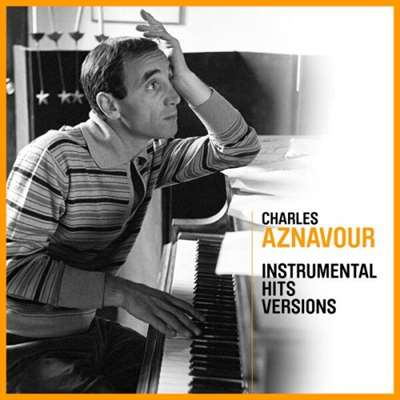 Charles Aznavour - Instrumental Hits Versions (2024) FLAC