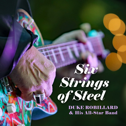 Duke Robillard - Six Strings Of Steel [24-bit Hi-Res] (2023) FLAC