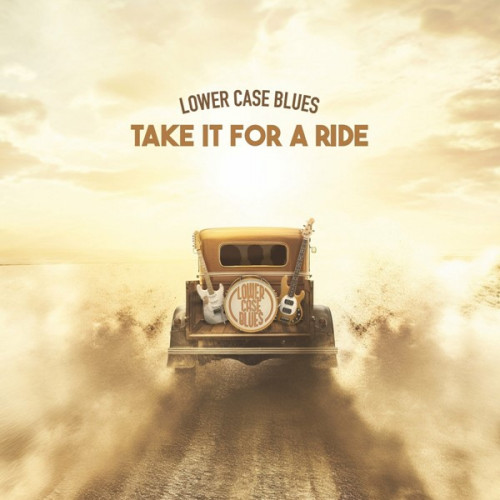 Lower Case Blues - Take It for a Ride (2024) FLAC