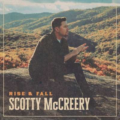 Scotty McCreery - Rise & Fall [24-bit Hi-Res] (2024) FLAC