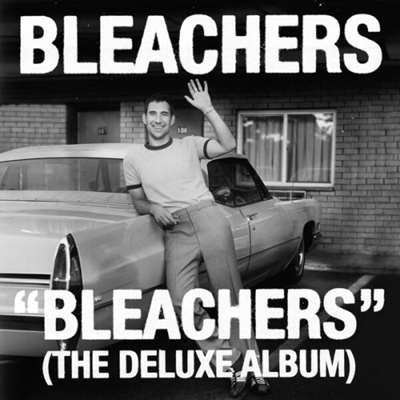 Bleachers - Bleachers [Deluxe] (2024) FLAC
