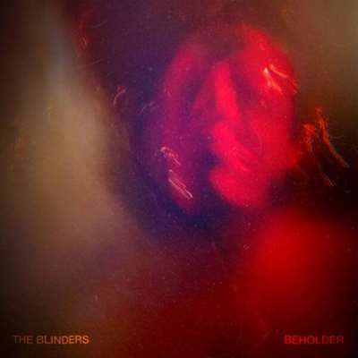 The Blinders - Beholder [24-bit Hi-Res] (2024) FLAC