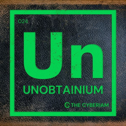 The Cyberiam - Unobtainium (2024) FLAC