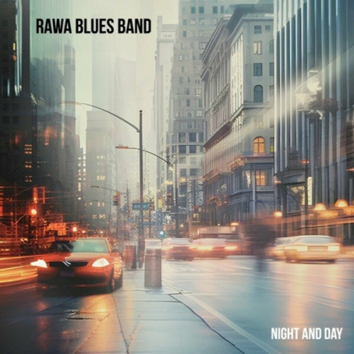 Rawa Blues Band - Night and Day (2024) FLAC