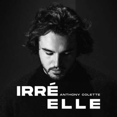 Anthony Colette - Irréelle [24-bit Hi-Res] (2024) FLAC