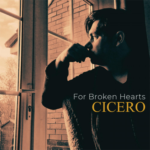 Cicero - For Broken Hearts (2024) FLAC