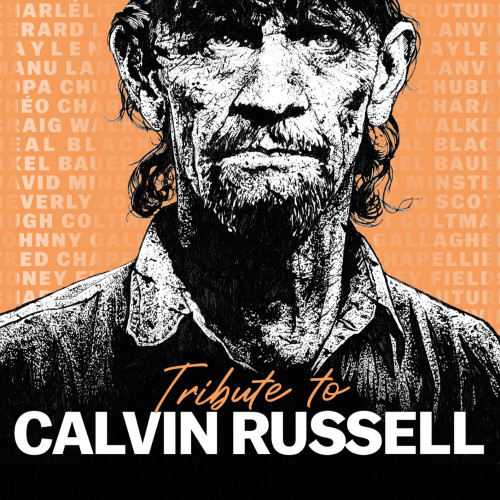 Calvin Russell - Tribute To Calvin Russell [24-bit Hi-Res] (2024) FLAC