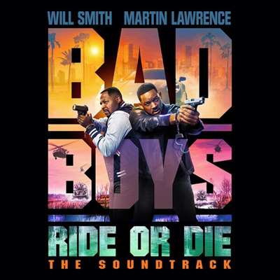 VA - Bad Boys: Ride Or Die Soundtrack [24-bit Hi-Res] (2024) FLAC