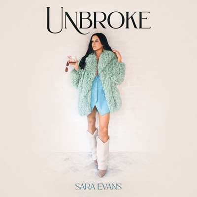 Sara Evans - Unbroke [24-bit Hi-Res] (2024) FLAC