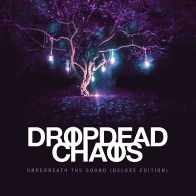 Dropdead Chaos - Underneath The Sound [Deluxe Edition] (2024) FLAC