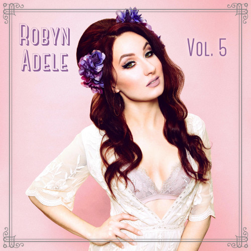 Robyn Adele Anderson - Vol. 5 [24-bit Hi-Res] (2020) FLAC