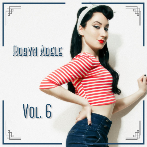 Robyn Adele Anderson - Vol. 6 [24-bit Hi-Res] (2021) FLAC