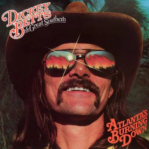 Dickey Betts and Great Southern - Atlanta's Burning Down [Remaster, 24 Bit, Hi-Res] (1978/2024) FLAC