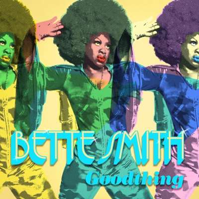 Bette Smith - Goodthing (2024) FLAC