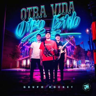 Grupo Rocket - Otra Vida Otro Estilo [24-bit Hi-Res] (2024) FLAC