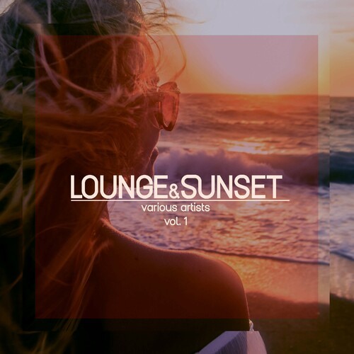 VA - Lounge & Sunset [Vol. 1] (2024) FLAC