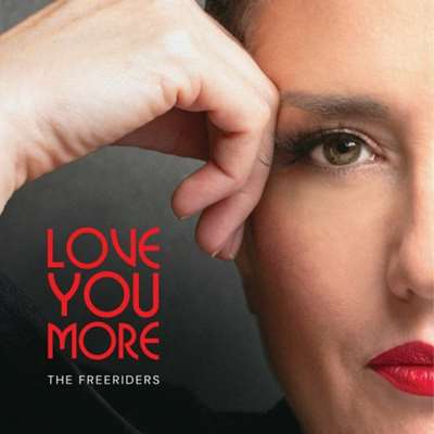 The Freeriders - Love You More (2024) FLAC