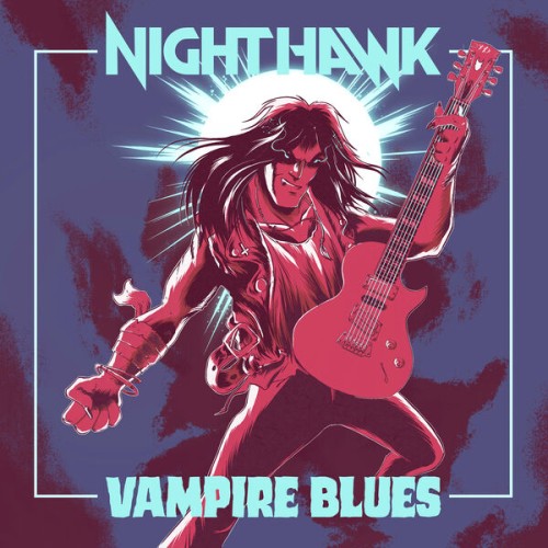 Nighthawk - Vampire Blues (2024) FLAC