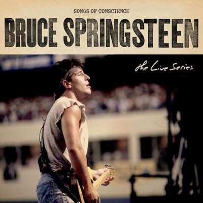 Bruce Springsteen - The Live Series: Songs Of Conscience (2024) FLAC