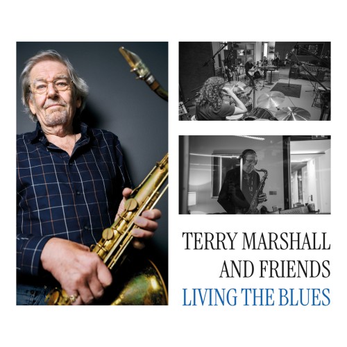 Terry Marshall & Friends - Living The Blues [24-bit Hi-Res] (2024) FLAC