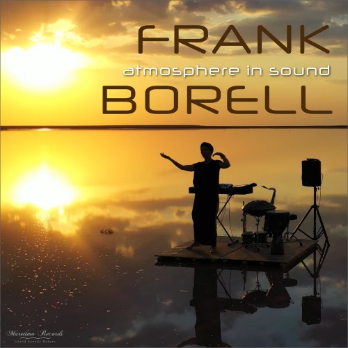 Frank Borell - Atmosphere in Sound [24-bit Hi-Res] (2024) FLAC