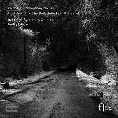 Ural Youth Symphony Orchestra - Steinberg: Symphony No. 3 - Shostakovich: The Bolt, Suite from the Ballet [24-bit Hi-Res] (2024) FLAC